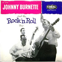 Johnny Burnette and the Rock and Roll Trio